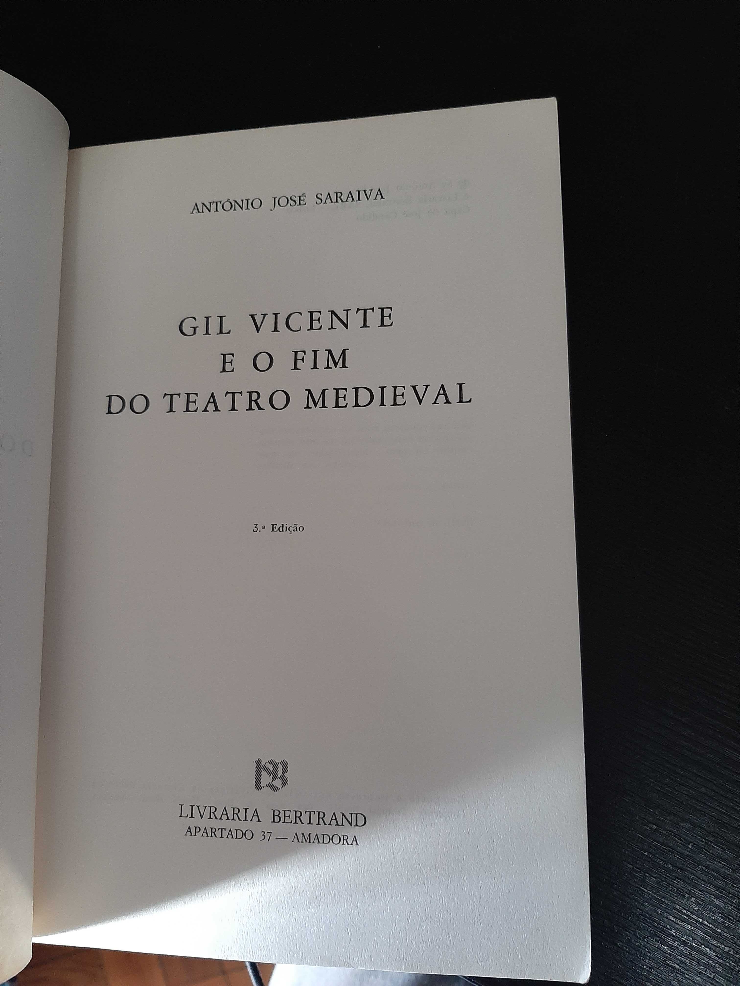 António José Saraiva – Gil Vicente e o Fim do Teatro Medieval