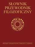 Słownik-przewodnik filozoficzny praca zbiorowa Rok wydania: 2012,