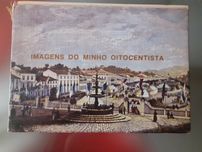 Livro  "As imagens do minho oitocentista "