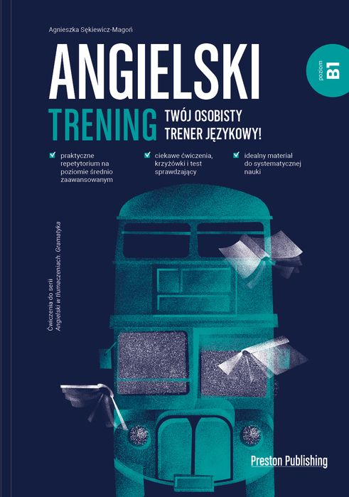 Angielski. Trening B1 Preston Publishing