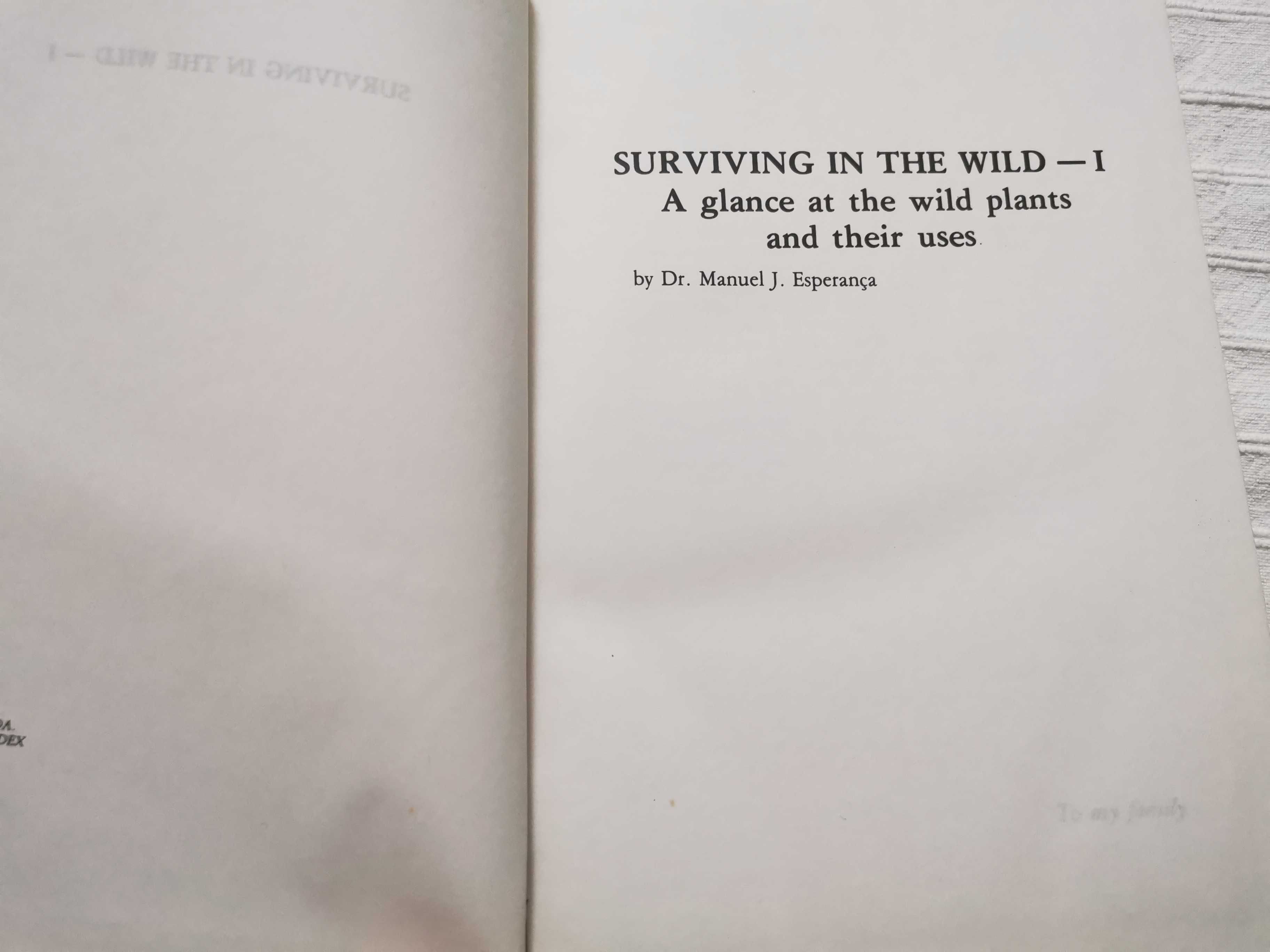 SURVIVING IN THE WILD: A Glance at the Wild Plants and their Uses