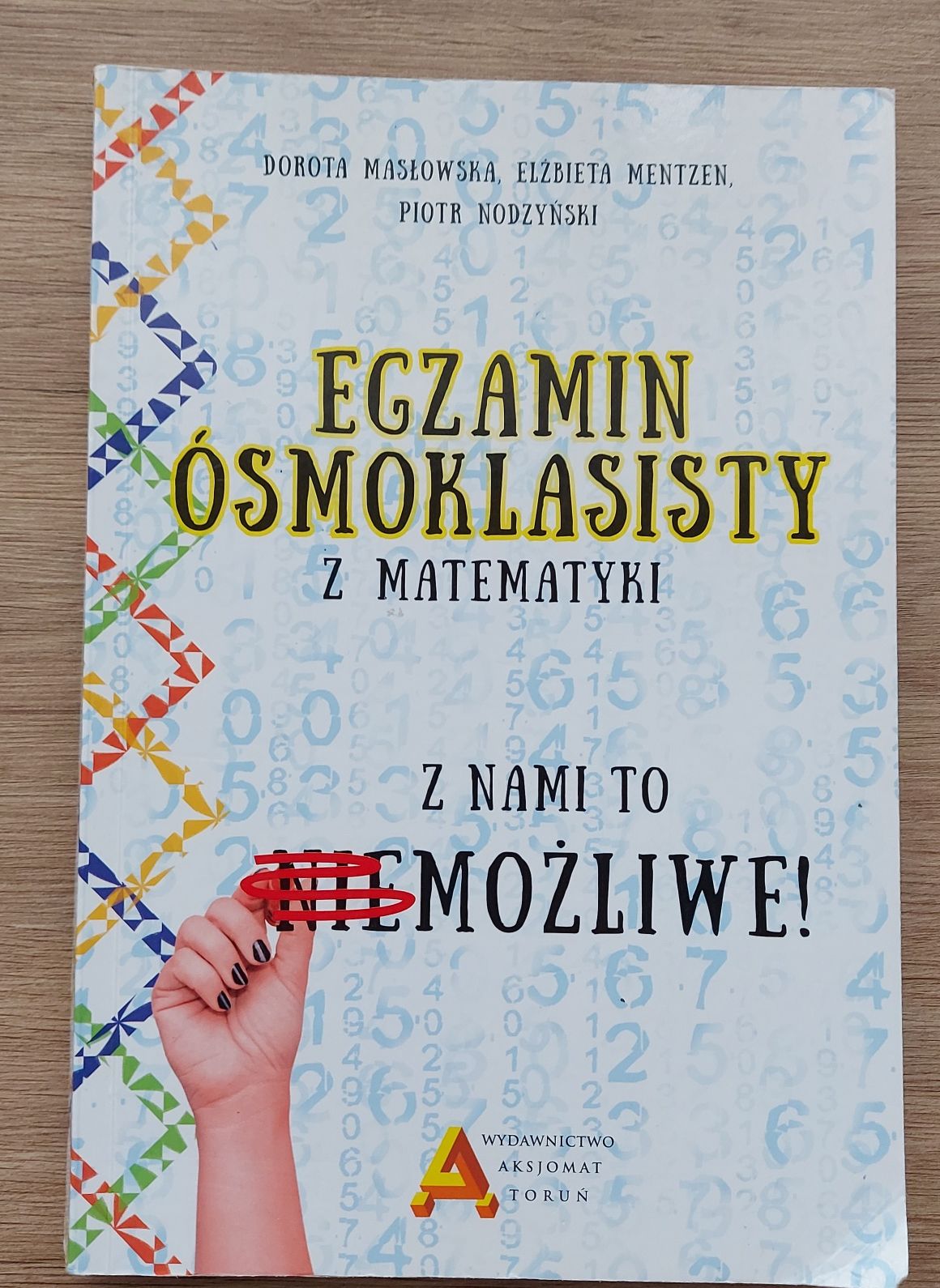 Książka przygotowująca do E8 z matematyki