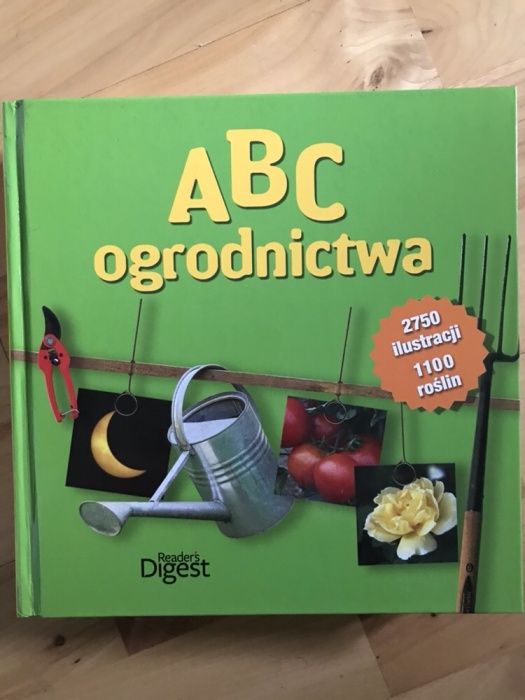 ABC ogrodnictwa. Reader Digest. NOWA