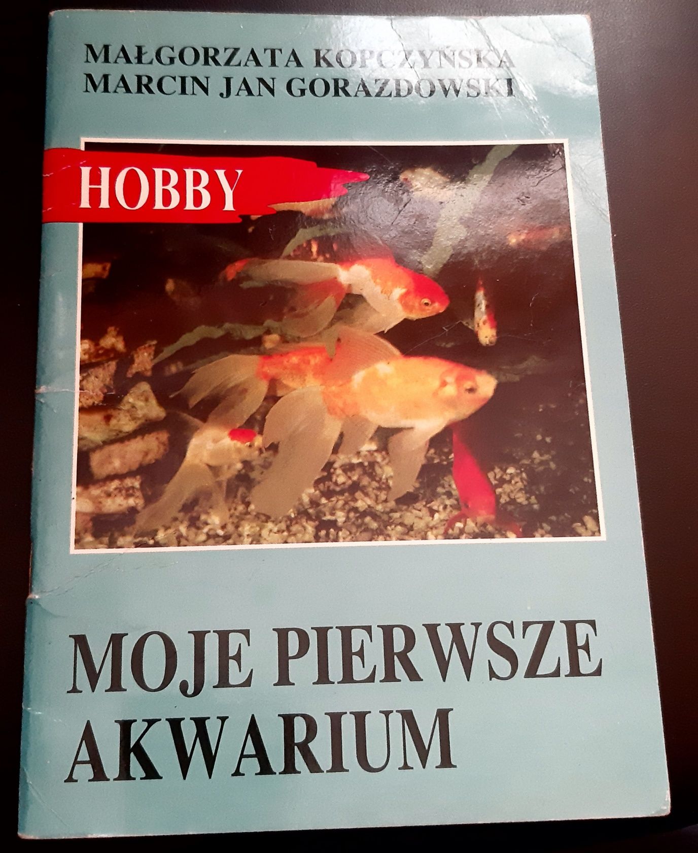 Książka, poradnik  "Moje pierwsze akwarium"