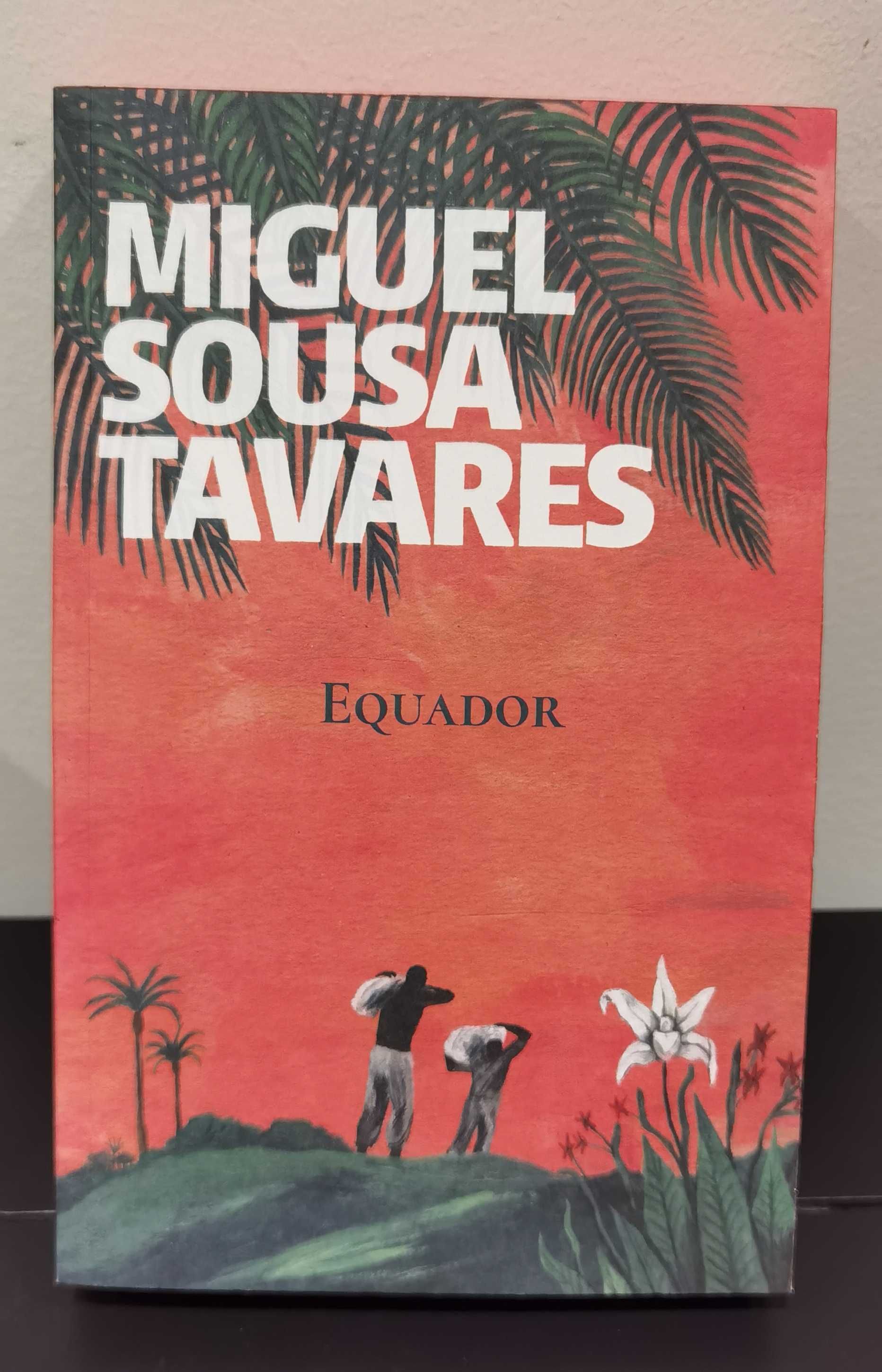 Equador (Miguel Sousa Tavares)
