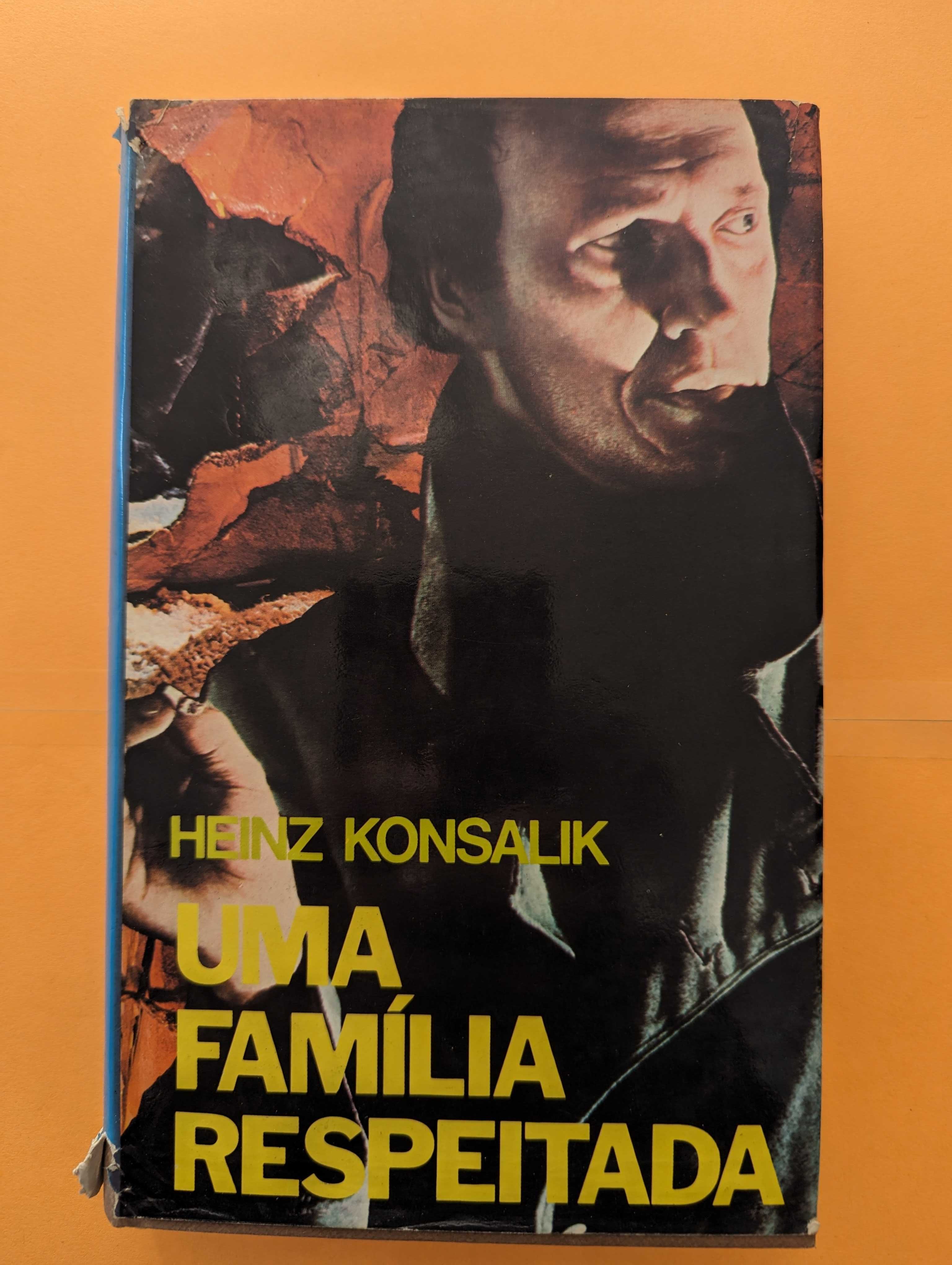 Uma Família Respeitada - Heinz Konsalik