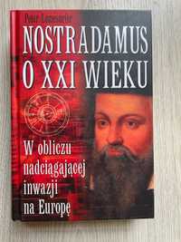 Nostradamus o XXI wieku - Peter Lemesurier