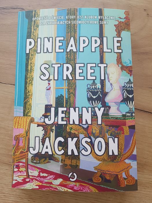 "Pineapple Street" Jenny Jackson