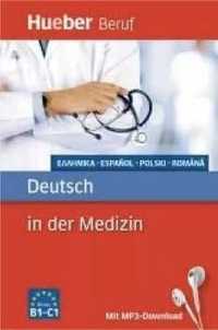 Deutsch in der Medizin B1 - C1 HUEBER - praca zbiorowa