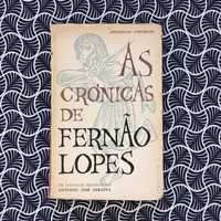 As Crónicas de Fernão Lopes - em português moderno por António Jorge S