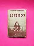 ESTEIROS - Soeiro Pereira Gomes