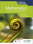 Mathematics for the IB Diploma: Analysis and approaches HL. Hodder