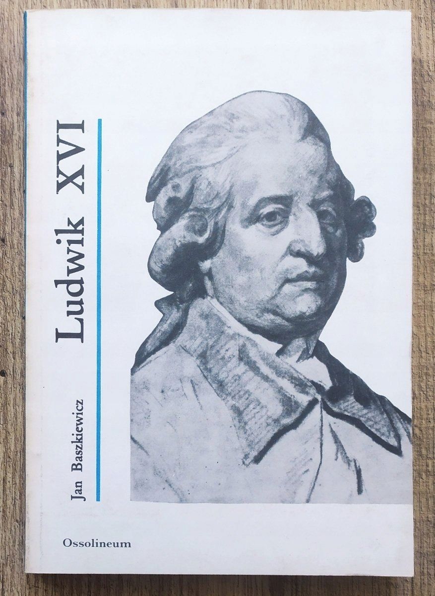 Ludwik Xvi Jan Baszkiewicz