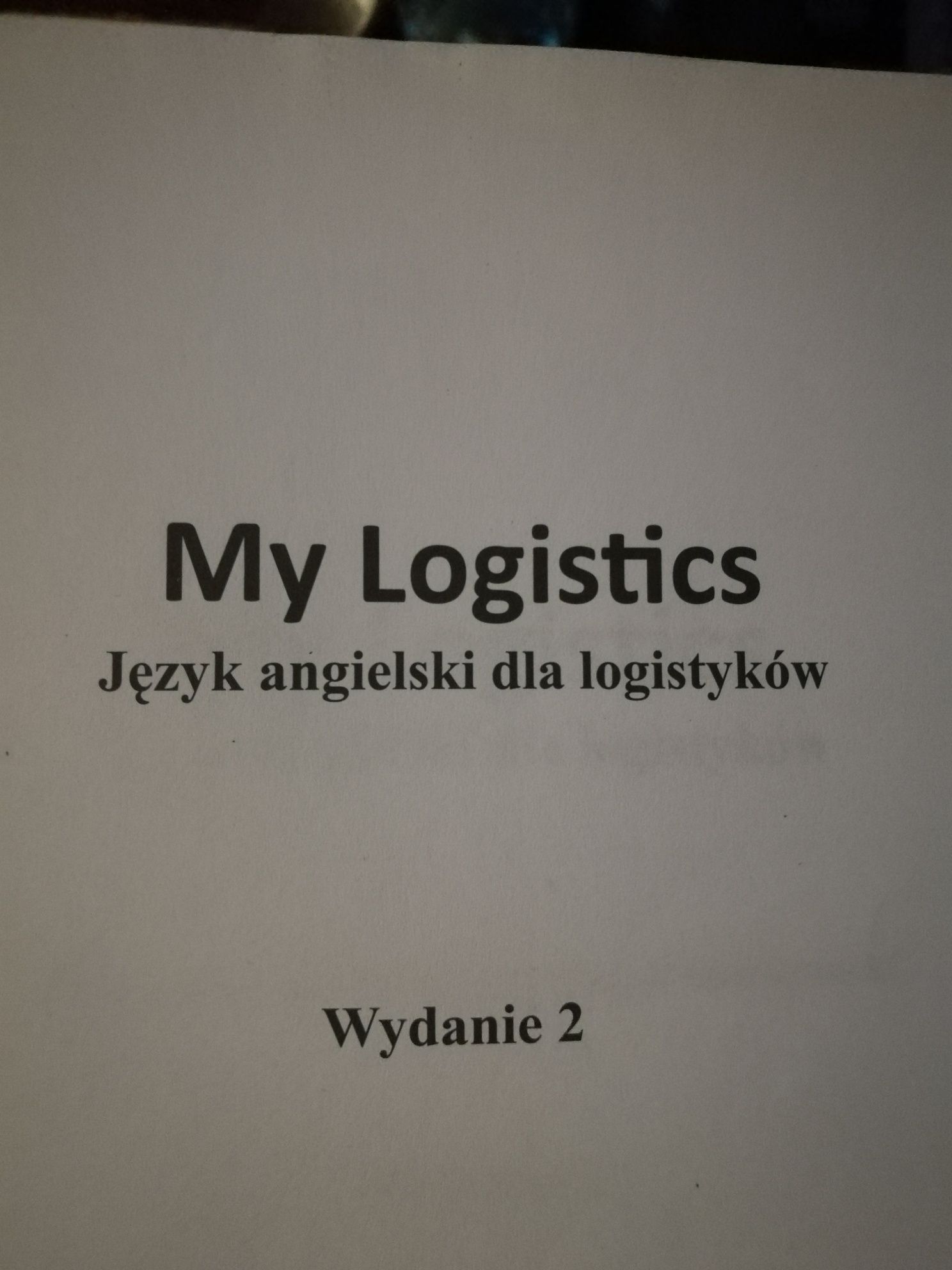 My logistics język angielski dla logistyków.