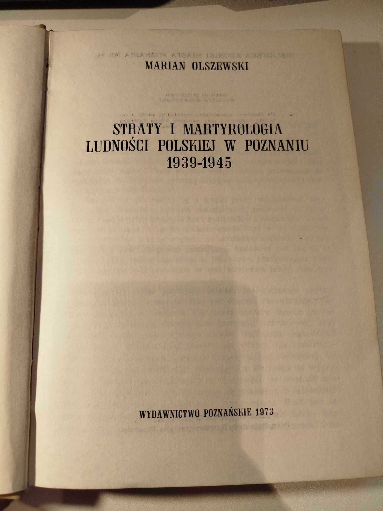 Straty i martyrologia ludności polskiej w Poznaniu, M.Olszewski