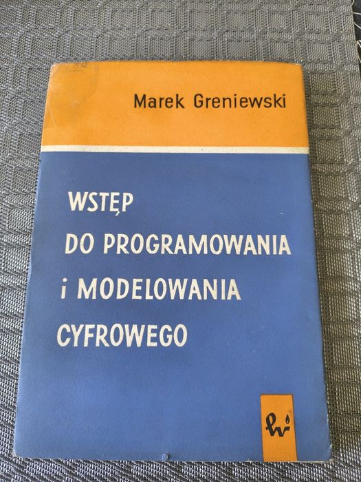 308. Książka wstęp do programowania i modelowania cyfrowego