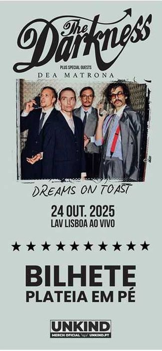 Vendo Bilhete The Darkness - LAV - Lisboa ao Vivo