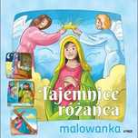 Tajemnice Różańca. Malowanka Wydawnictwo Karmelitów Bosych