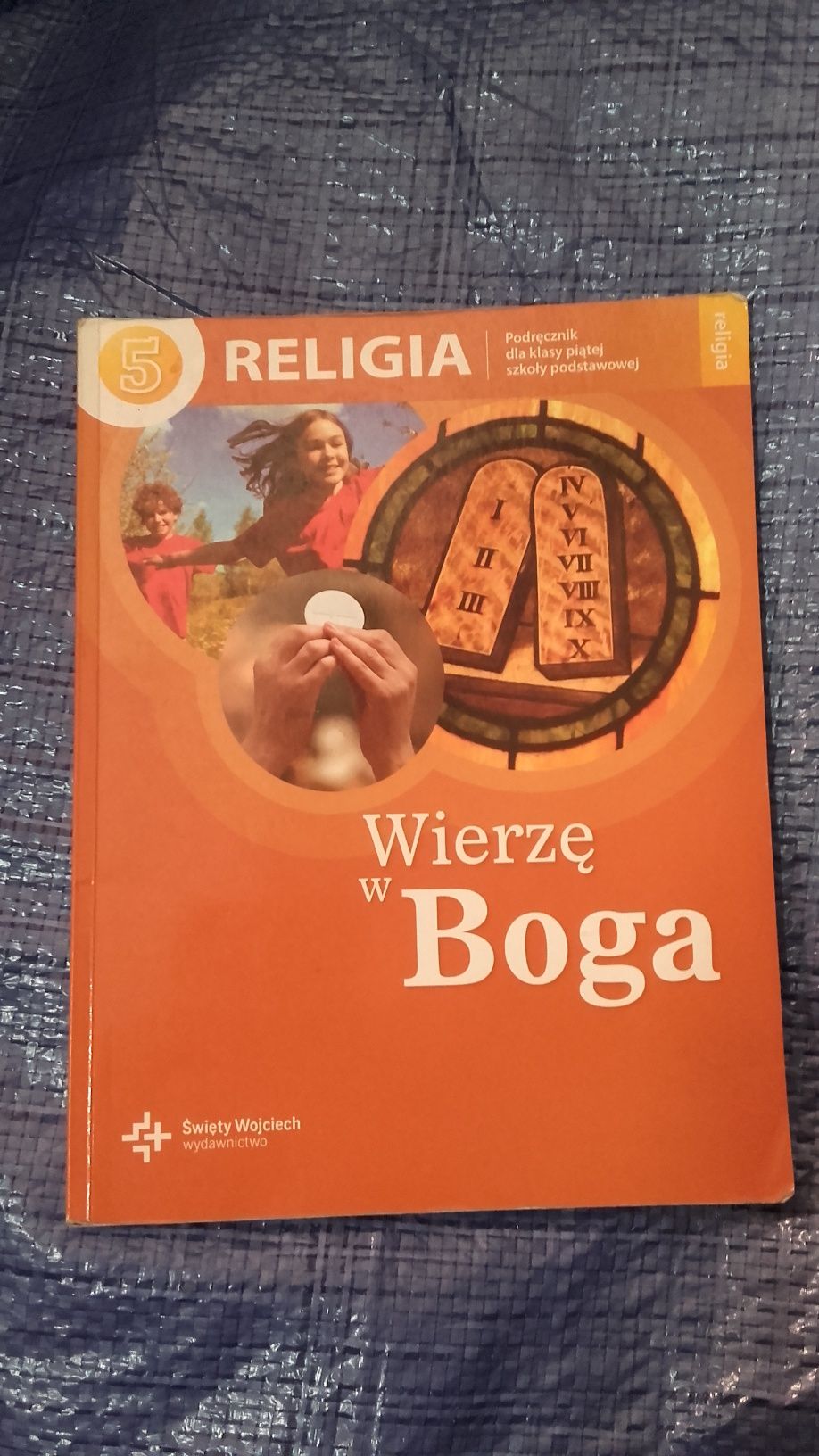 Wierzę w Boga Katechizm 5 Jackowiak wzorce osobowe świadomość dziecka