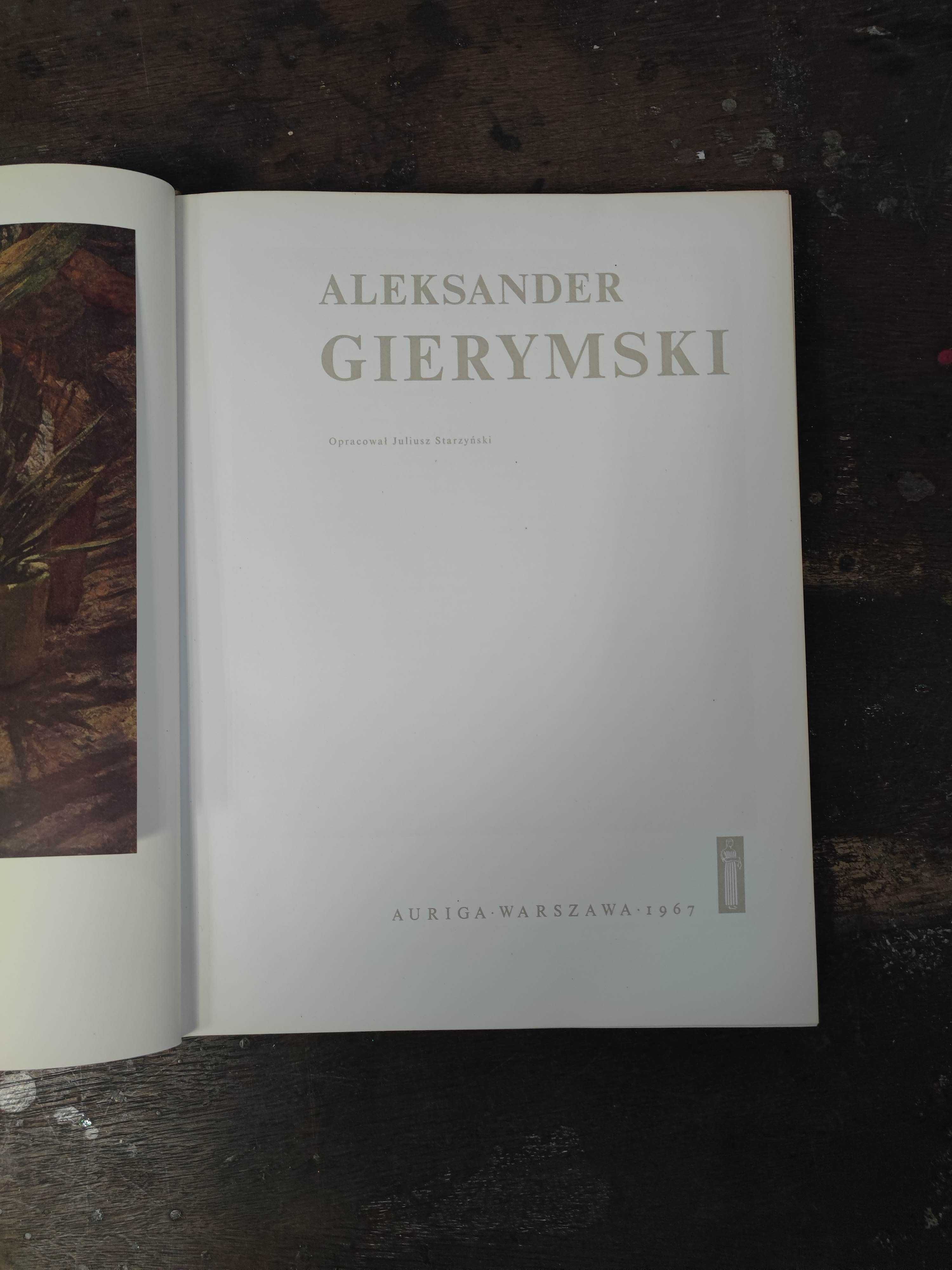 Juliusz Starzyński Aleksander Gierymski