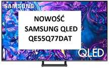 Nowy TV Samsung 120Hz QLED QE55Q77DAT Tizen HDMI 2.1 DVB-T2