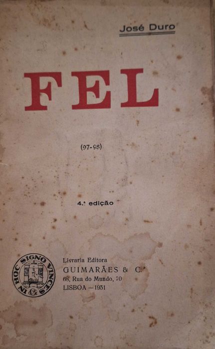 Fel - José Duro 4ª edição