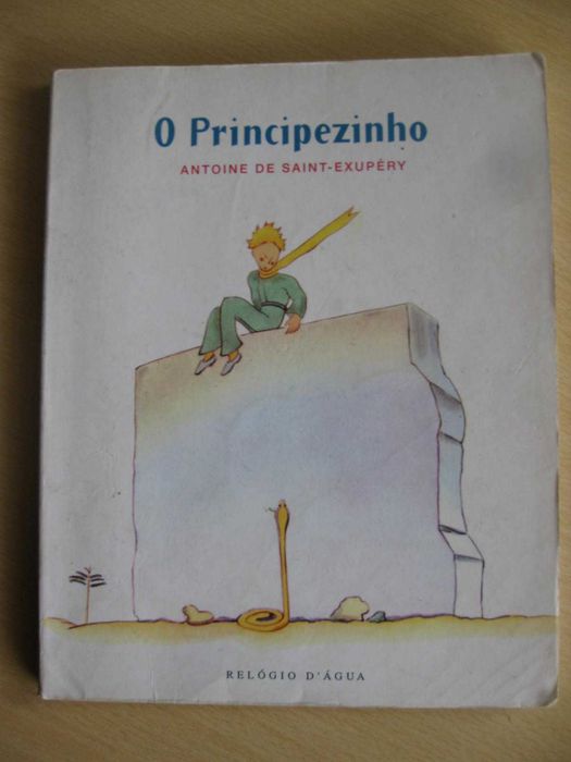 O Principezinho
de Antoine de Saint-Exupéry