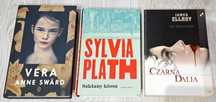 Sylvia Plath Szklany klosz  Anne Sward Vera  James Ellroy Czarna Dalia