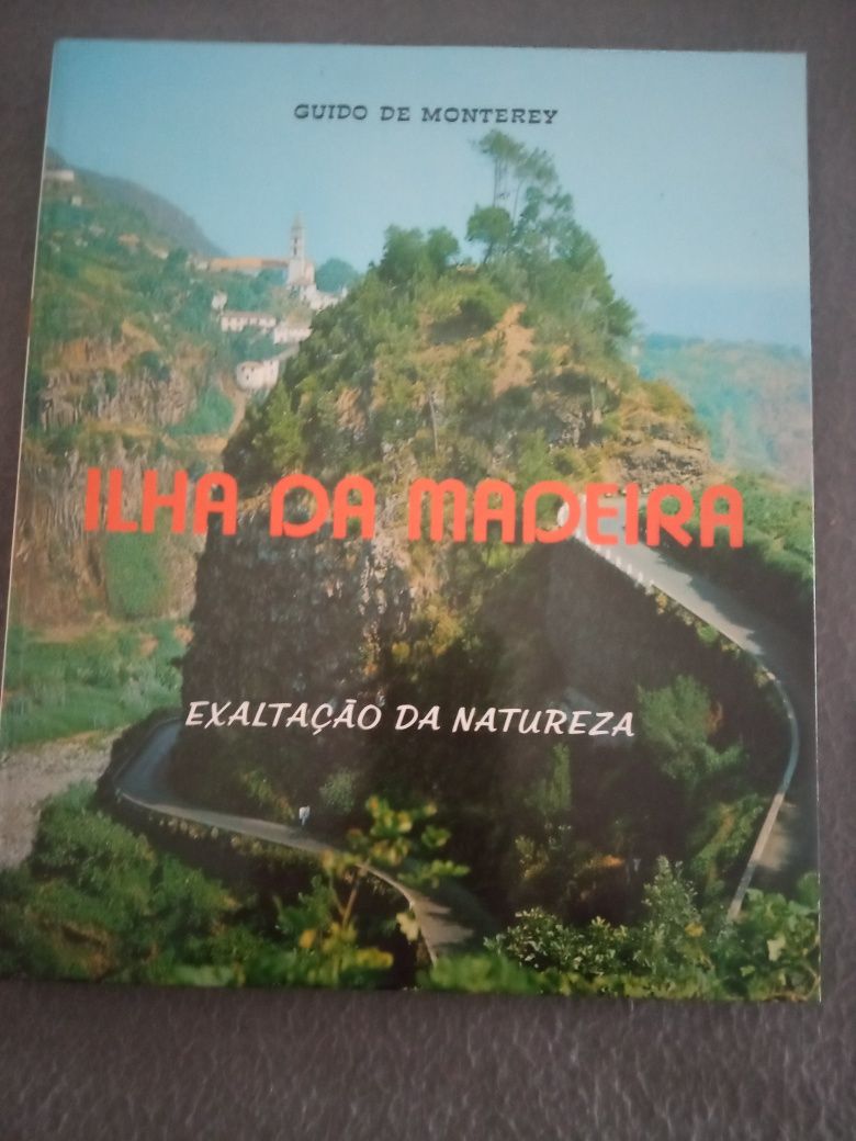 Livro"Ilha da Madeira"Exaltação da Natureza