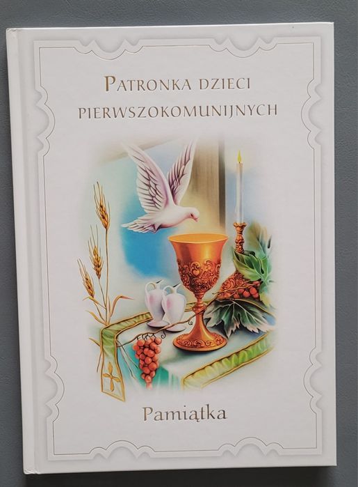 Książka Patronka Dzieci Pierwszokomunijnych