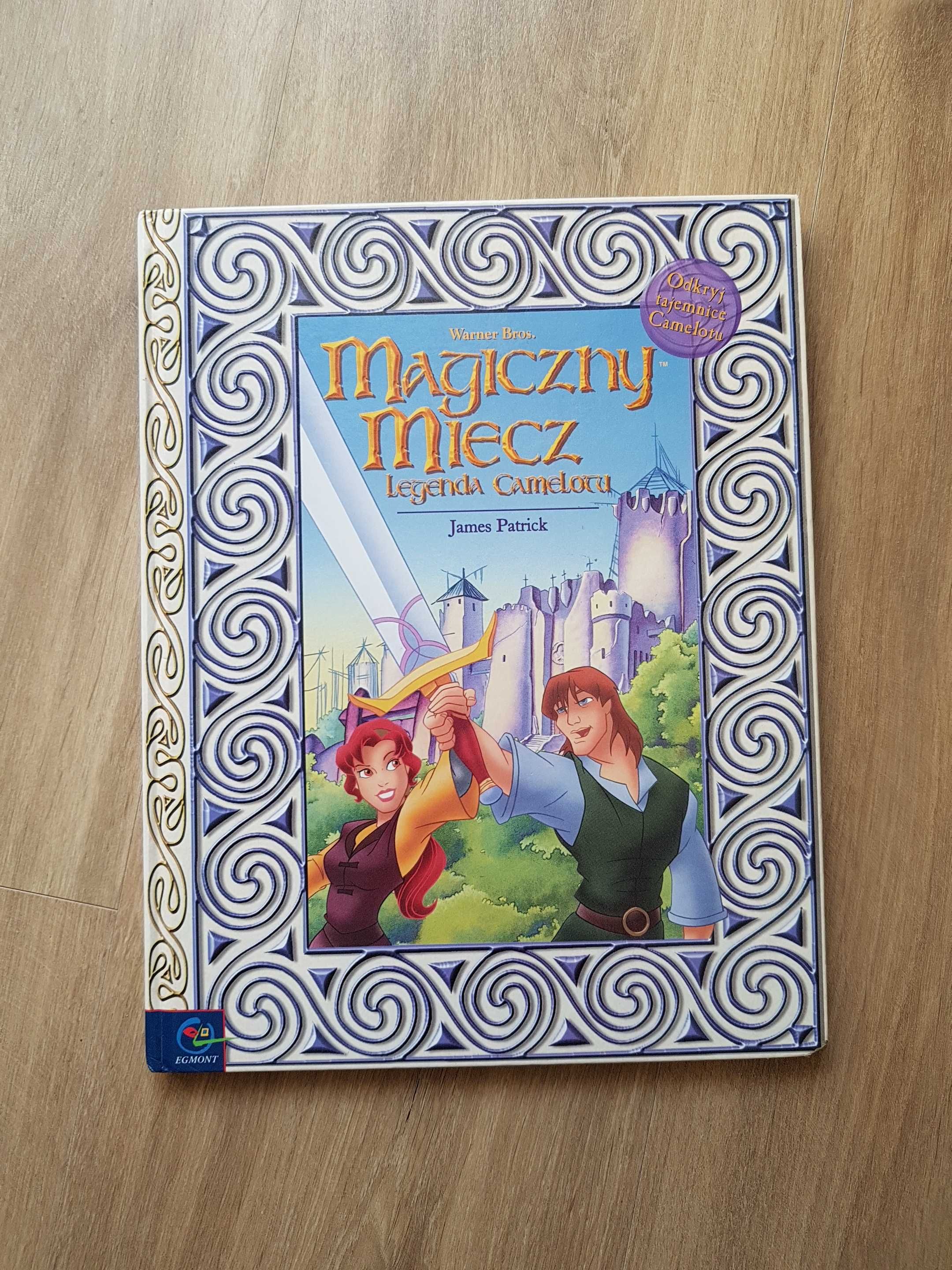 Magiczny Miecz Legenda Camelotu James Patrick Egmont Polska 1998 rok