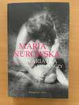 „Wariatka z Komańczy „ Maria Nurowska