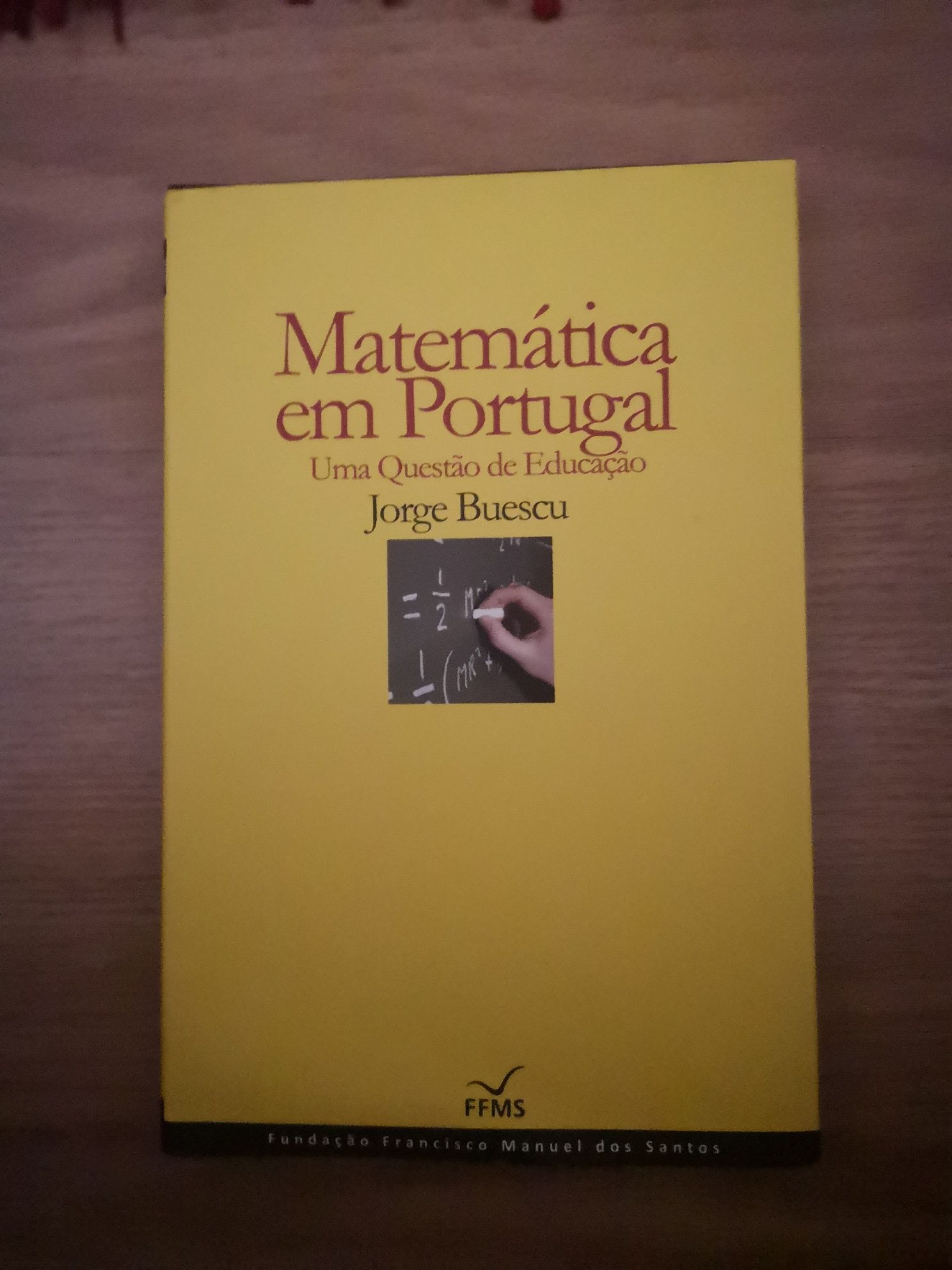 Matemática em Portugal uma questão de educação