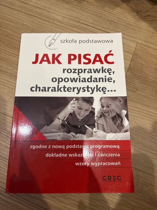 Jak pisać rozprawkę opowiadanie charakterystykę greg.