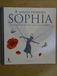 A Minha Primeira Sophia de Fernando Pinto do Amaral - 1ª Edição