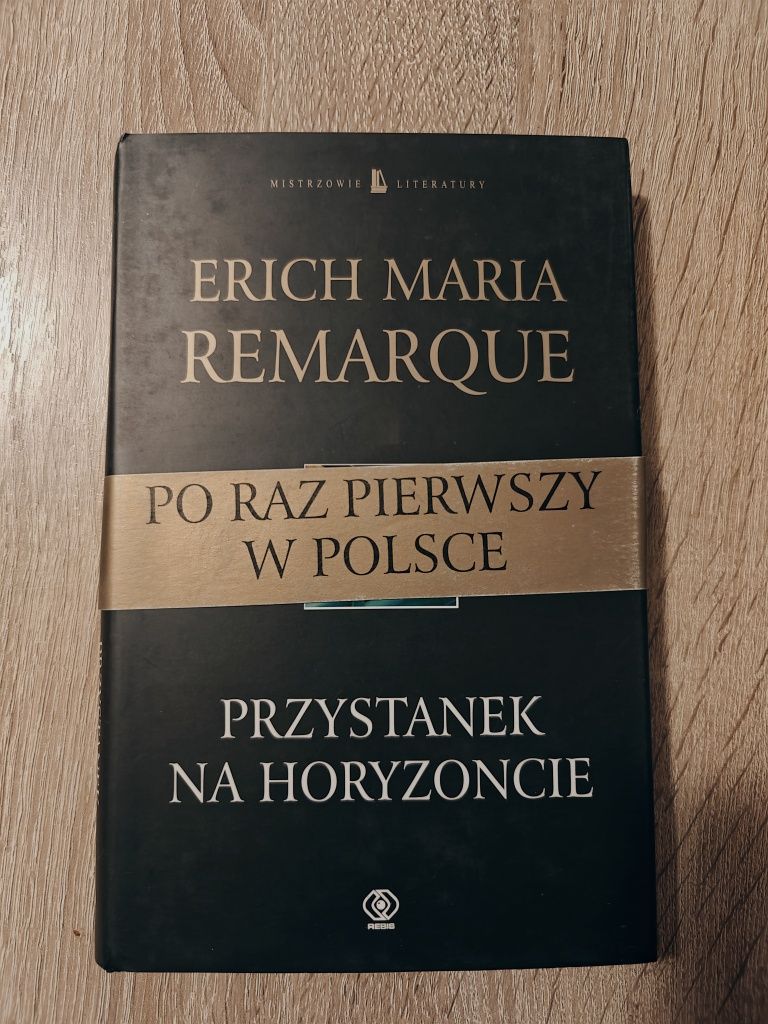 Erich Maria Remarque Dom marzeń, Gam, Przystanek na horyzoncie