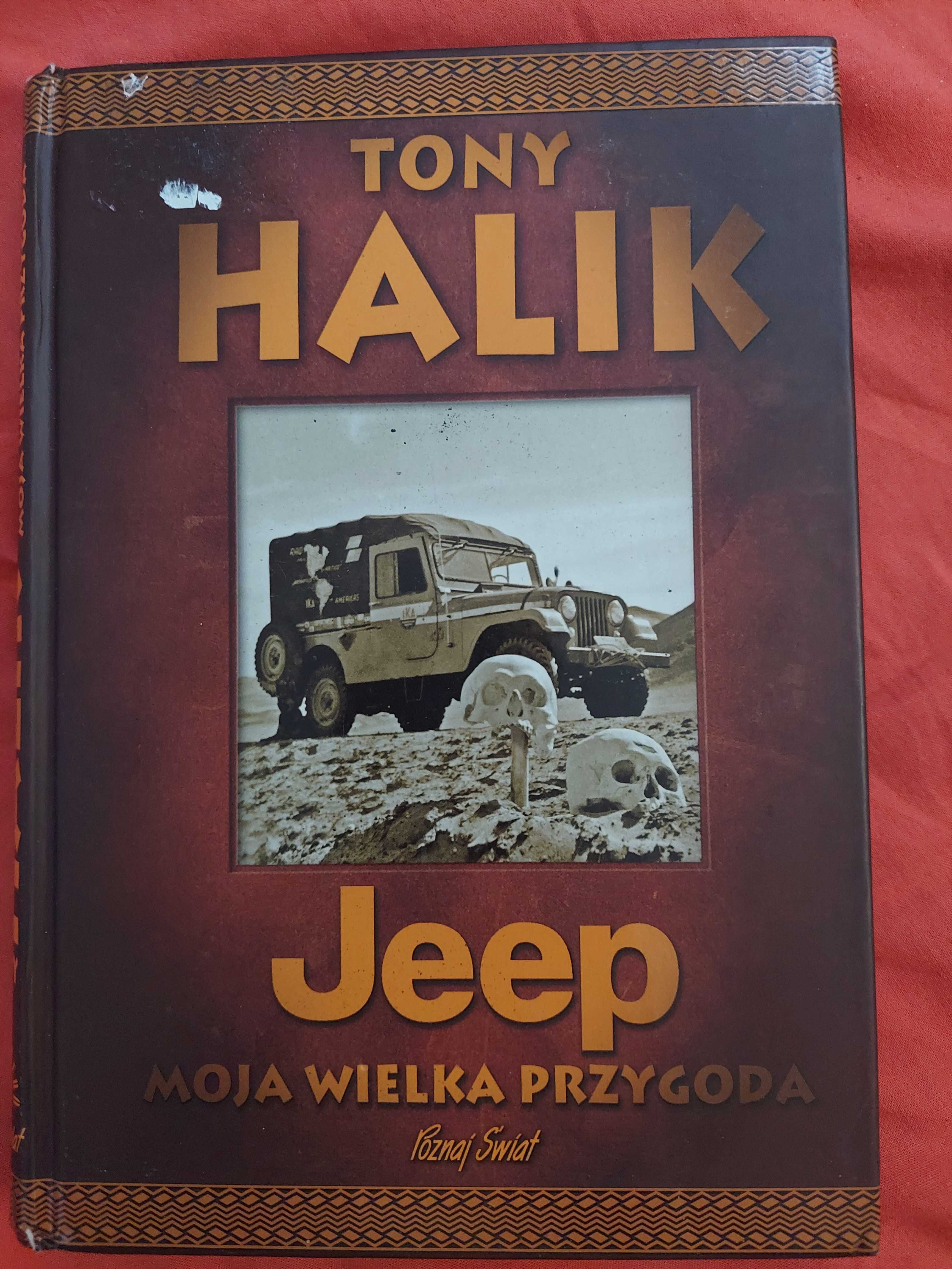 "Jeep - Moja wielka przygoda" - Tony Halik