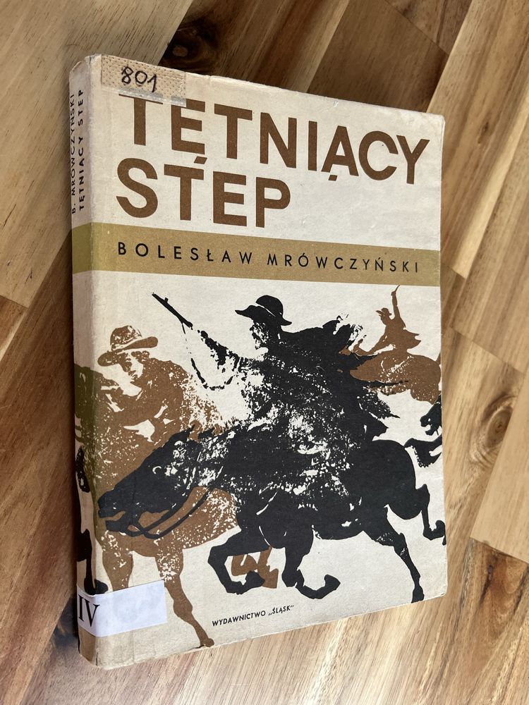 Tętniący step Bolesław Mrówczyński