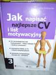 Jak napisać najlepsze CV i list motywacyjny , L.Kulczycka.