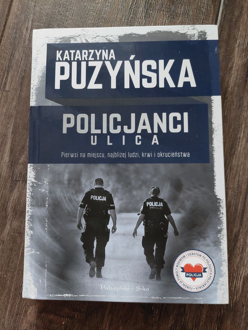 "Policjanci. Ulica" Katarzyna Puzyńska - autograf autorki