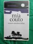 Vozes anoitecidas - Mia Couto