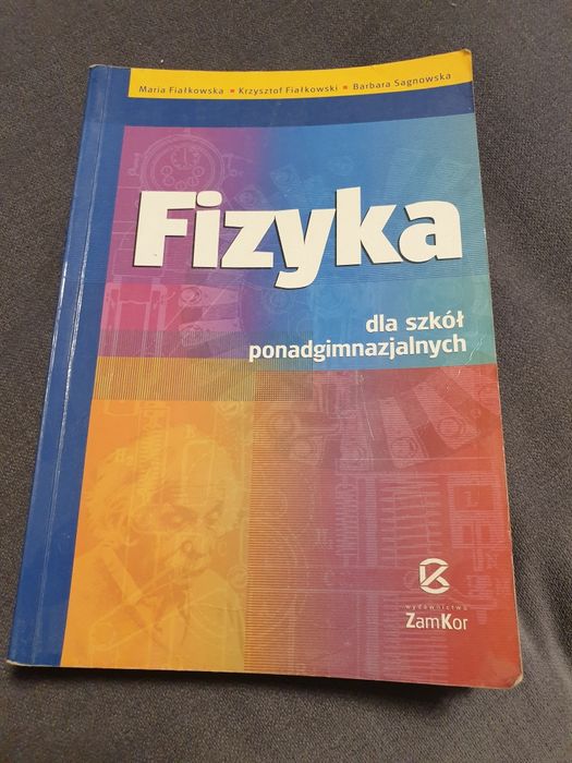 Fizyka dla szkół ponadgimnazjalnych