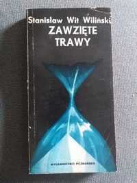 "Zawzięte trawy" Stanisław Wit Wiliński