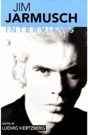 Jim Jarmusch Interviews