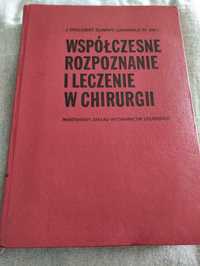 Współczesne rozpoznanie i leczenie w chirurgii