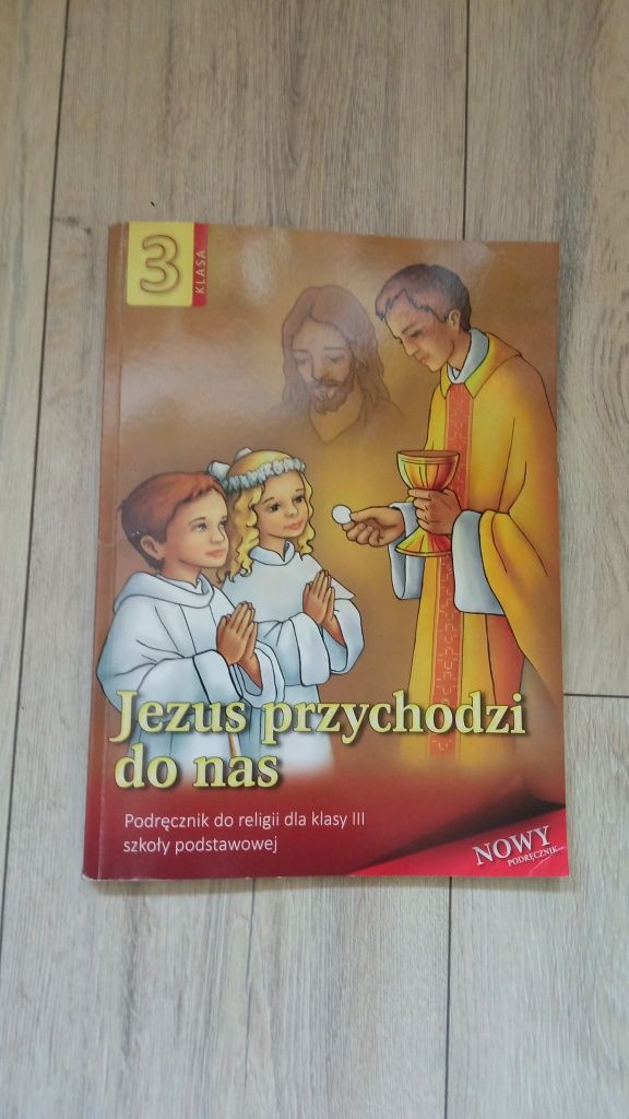 Książka podręcznik do religii kl. 3 Jezus przychodzi do nas
