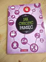 Jak ćwiczyć pamięć - praca zbiorowa | NOWA