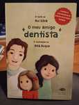 Livro " O meu amigo dentista"