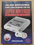 The Snes Encyclopedia: Every Game Released for the Super Nintendo