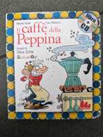 Il caffe della Peppina książeczka w j.wloskim